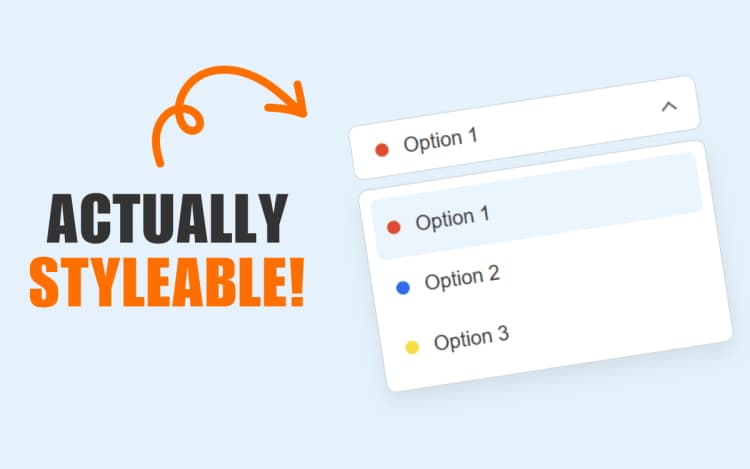 HTML Selects Are Actually Styleable Now